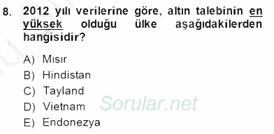 Borsaların Yapısı ve İşleyişi 2014 - 2015 Dönem Sonu Sınavı 8.Soru