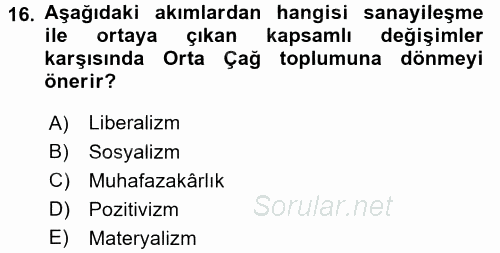 Toplumsal Değişme Kuramları 2017 - 2018 Ara Sınavı 16.Soru