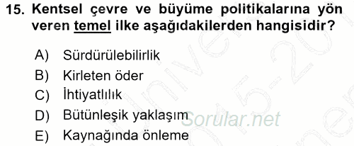 Çevre Sosyolojisi 2015 - 2016 Dönem Sonu Sınavı 15.Soru