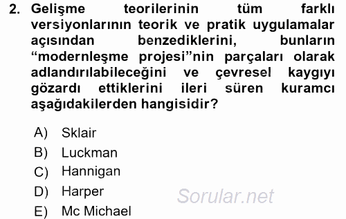 Çevre Sosyolojisi 2015 - 2016 Dönem Sonu Sınavı 2.Soru