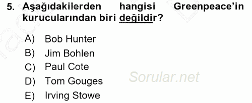 Çevre Sosyolojisi 2015 - 2016 Dönem Sonu Sınavı 5.Soru