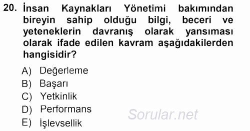 Sağlık Kurumları Yönetimi 1 2013 - 2014 Tek Ders Sınavı 20.Soru