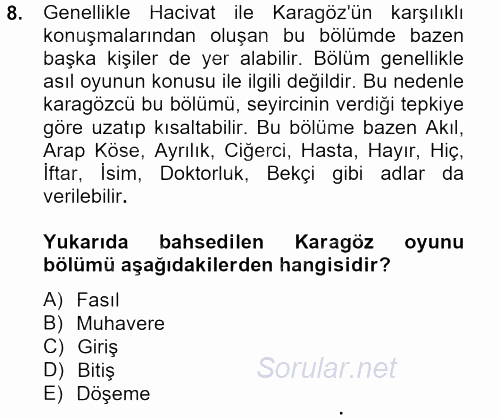 Halk Edebiyatına Giriş 2 2012 - 2013 Ara Sınavı 8.Soru
