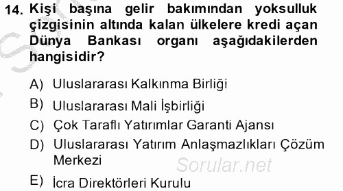 Kamu Özel Kesim Yapısı Ve İlişkileri 2012 - 2013 Dönem Sonu Sınavı 14.Soru