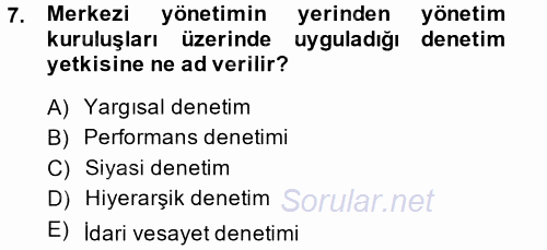 Kamu Özel Kesim Yapısı Ve İlişkileri 2012 - 2013 Dönem Sonu Sınavı 7.Soru