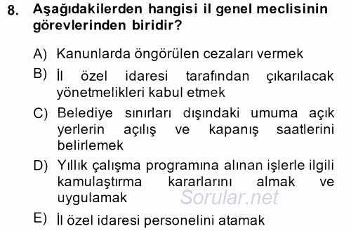 Kamu Özel Kesim Yapısı Ve İlişkileri 2012 - 2013 Dönem Sonu Sınavı 8.Soru