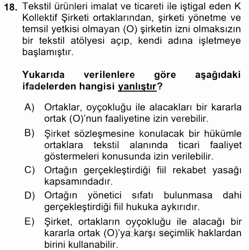 Ticaret Hukuku 1 2015 - 2016 Dönem Sonu Sınavı 18.Soru