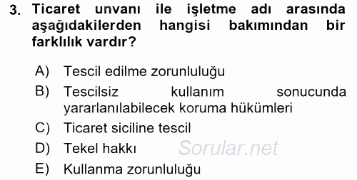 Ticaret Hukuku 1 2015 - 2016 Dönem Sonu Sınavı 3.Soru