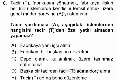 Ticaret Hukuku 1 2015 - 2016 Dönem Sonu Sınavı 6.Soru