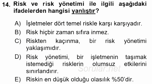 Lojistik Yönetimi 2017 - 2018 Dönem Sonu Sınavı 14.Soru