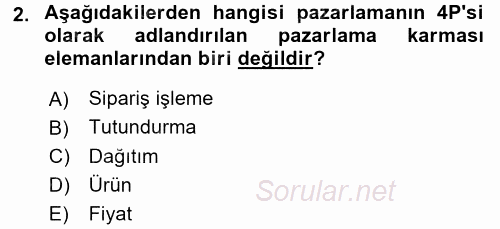 Lojistik Yönetimi 2017 - 2018 Dönem Sonu Sınavı 2.Soru