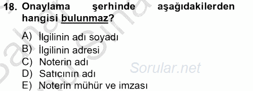 Hukuk Dili Ve Adli Yazışmalar 2012 - 2013 Dönem Sonu Sınavı 18.Soru