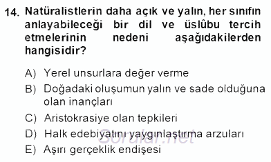 Batı Edebiyatında Akımlar 1 2014 - 2015 Dönem Sonu Sınavı 14.Soru