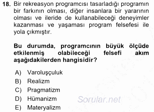 Rekreasyon Yönetimi 2016 - 2017 3 Ders Sınavı 18.Soru