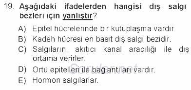 Temel Veteriner Histoloji ve Embriyoloji 2012 - 2013 Tek Ders Sınavı 19.Soru