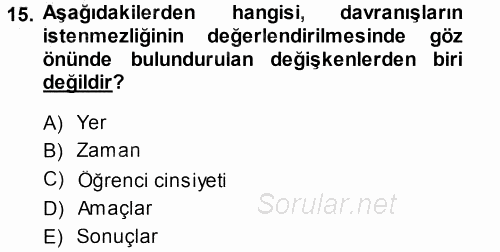 Sınıf Yönetimi 2013 - 2014 Dönem Sonu Sınavı 15.Soru