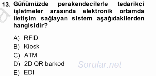 Perakendeciliğe Giriş 2014 - 2015 Ara Sınavı 13.Soru