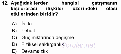 Örgütsel Davranış 2015 - 2016 Dönem Sonu Sınavı 12.Soru