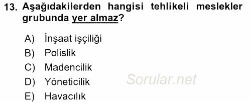 Örgütsel Davranış 2015 - 2016 Dönem Sonu Sınavı 13.Soru