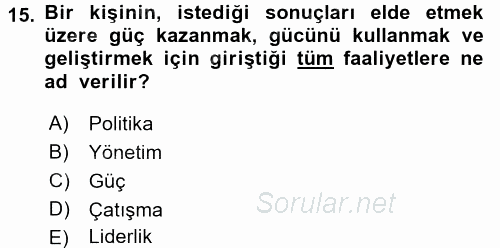 Örgütsel Davranış 2015 - 2016 Dönem Sonu Sınavı 15.Soru