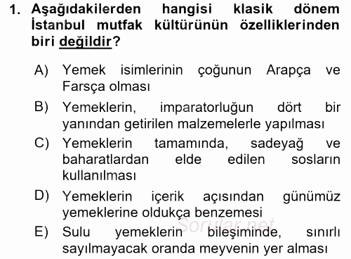 Osmanlı Mutfağı 2017 - 2018 Ara Sınavı 1.Soru