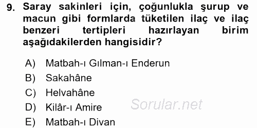 Osmanlı Mutfağı 2017 - 2018 Ara Sınavı 9.Soru