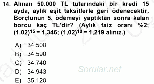 Finans Matematiği 2016 - 2017 3 Ders Sınavı 14.Soru