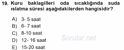 Temel Mutfak Teknikleri 2017 - 2018 3 Ders Sınavı 19.Soru