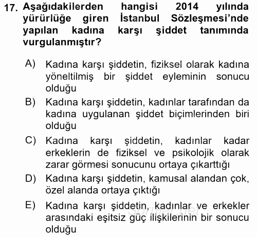 Toplumsal Cinsiyet Çalışmaları 2017 - 2018 Dönem Sonu Sınavı 17.Soru