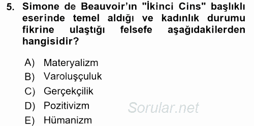 Toplumsal Cinsiyet Çalışmaları 2017 - 2018 Dönem Sonu Sınavı 5.Soru