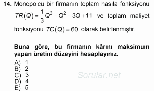 Matematiksel İktisat 2012 - 2013 Dönem Sonu Sınavı 14.Soru