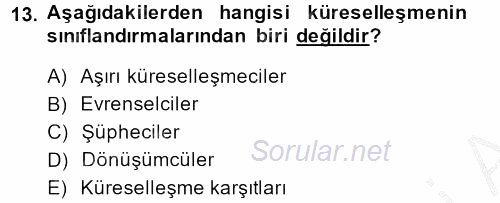 Uluslararası İletişim 2013 - 2014 Dönem Sonu Sınavı 13.Soru