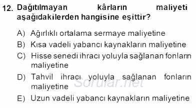 Spor Finansmanı 2014 - 2015 Dönem Sonu Sınavı 12.Soru