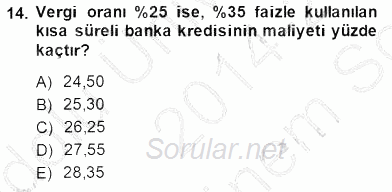 Spor Finansmanı 2014 - 2015 Dönem Sonu Sınavı 14.Soru