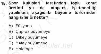 Spor Finansmanı 2014 - 2015 Dönem Sonu Sınavı 18.Soru