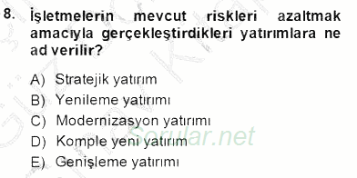 Spor Finansmanı 2014 - 2015 Dönem Sonu Sınavı 8.Soru