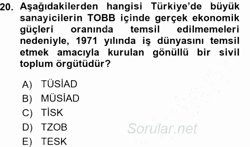 Endüstri İlişkileri 2015 - 2016 Ara Sınavı 20.Soru