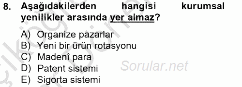 İktisat Tarihi 2014 - 2015 Ara Sınavı 8.Soru