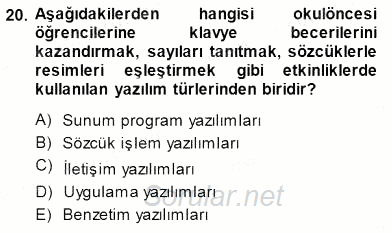 Okulöncesinde Öğretim Teknolojileri Ve Materyal Tasarımı 2014 - 2015 Ara Sınavı 20.Soru