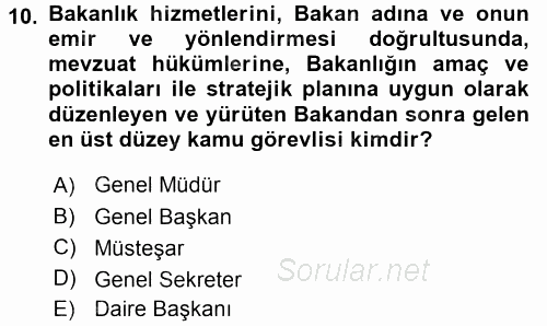 Sağlık Kurumları Yönetimi 1 2015 - 2016 Dönem Sonu Sınavı 10.Soru