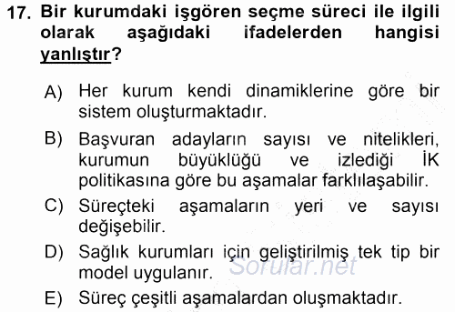 Sağlık Kurumları Yönetimi 1 2015 - 2016 Dönem Sonu Sınavı 17.Soru