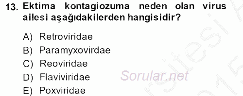 Viroloji 2014 - 2015 Dönem Sonu Sınavı 13.Soru