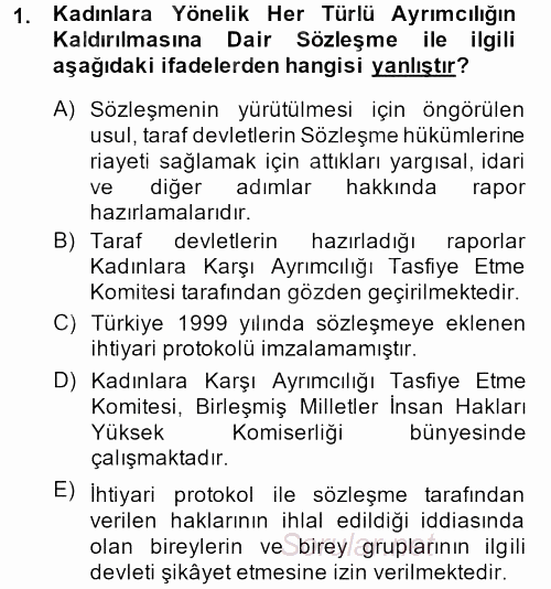 Temel İnsan Hakları Bilgisi 2 2013 - 2014 Dönem Sonu Sınavı 1.Soru