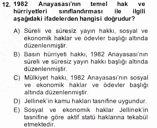 Temel İnsan Hakları Bilgisi 2 2013 - 2014 Dönem Sonu Sınavı 12.Soru