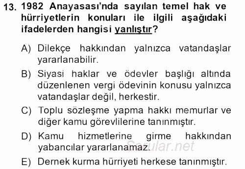 Temel İnsan Hakları Bilgisi 2 2013 - 2014 Dönem Sonu Sınavı 13.Soru