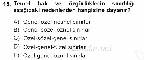 Temel İnsan Hakları Bilgisi 2 2013 - 2014 Dönem Sonu Sınavı 15.Soru