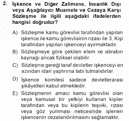 Temel İnsan Hakları Bilgisi 2 2013 - 2014 Dönem Sonu Sınavı 2.Soru