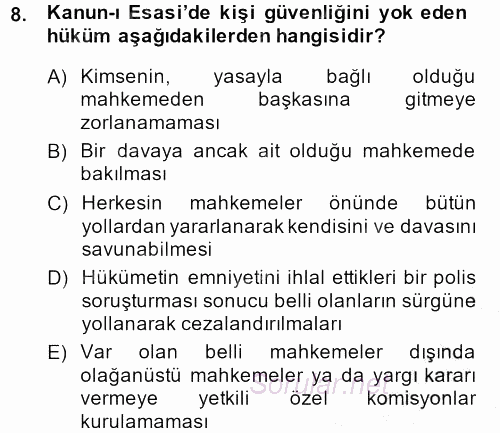 Temel İnsan Hakları Bilgisi 2 2013 - 2014 Dönem Sonu Sınavı 8.Soru