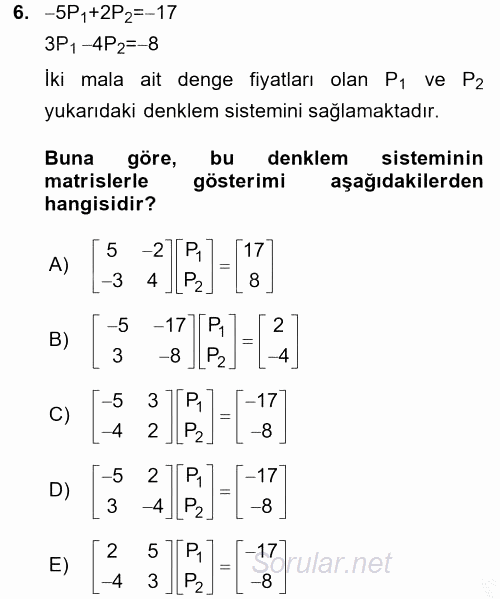 Matematiksel İktisat 2016 - 2017 3 Ders Sınavı 6.Soru