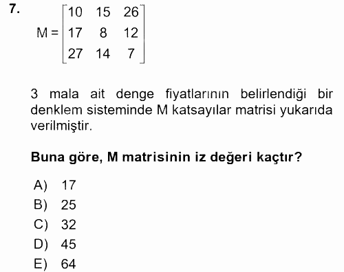 Matematiksel İktisat 2016 - 2017 3 Ders Sınavı 7.Soru